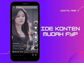 Konten Apa yang Bisa FYP di TikTok
